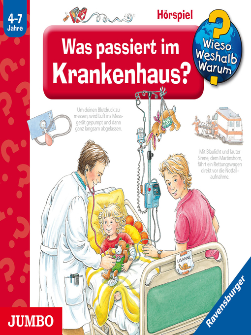 Title details for Was passiert im Krankenhaus? [Wieso? Weshalb? Warum? Folge 53] by Marion Kreimeyer-Visse - Available